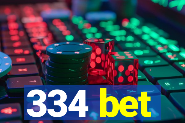 334 bet